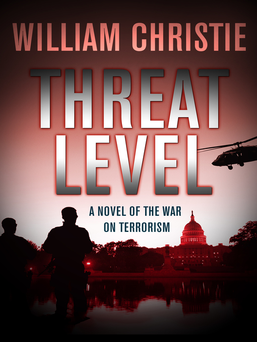 Title details for Threat Level by William Christie - Available